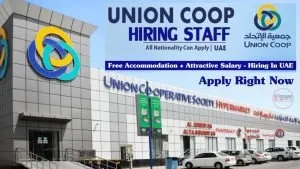 Union Coop Hypermarket Job Vacancies 2026 - Union Coop Jobs Opening In UAE - Free Apply Now 14 Union Coop Careers - Union Coop Jobs - Union Coop Job Vacancies