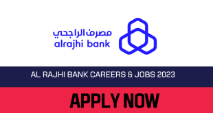 Al Rajhi Bank Careers 2023